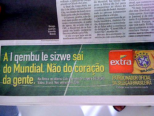 Anúncio publicado na Folha de S. Paulo desta terça-feira lamenta a "eliminação" da seleção brasileira