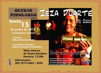 'Zeza Duarte do Coco' se apresenta amanhã, 15.