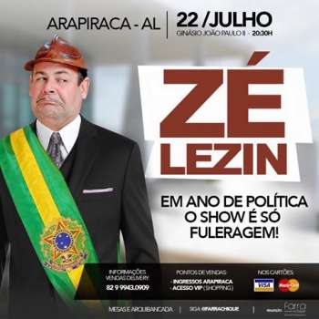 Zé Lezin em ano de política: O show é só fuleragem