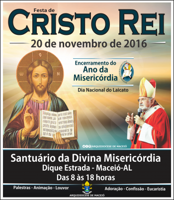 Encerramento do Ano Santo da Misericórdia acontecerá no Encontro de Cristo Rei no Antigo Papódromo