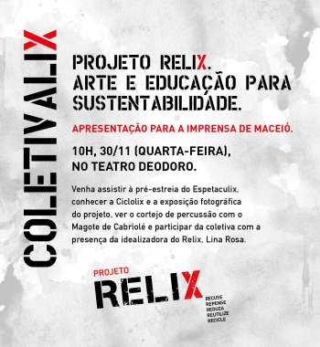 Alagoas recebe o Relix para ressignificar o lixo com arte