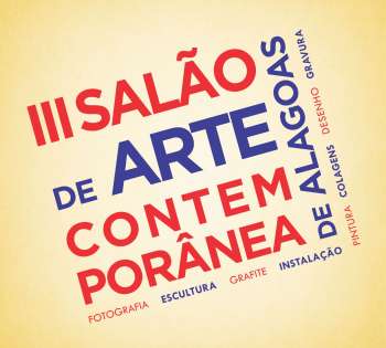 III Salão de Arte Contemporânea de Alagoas